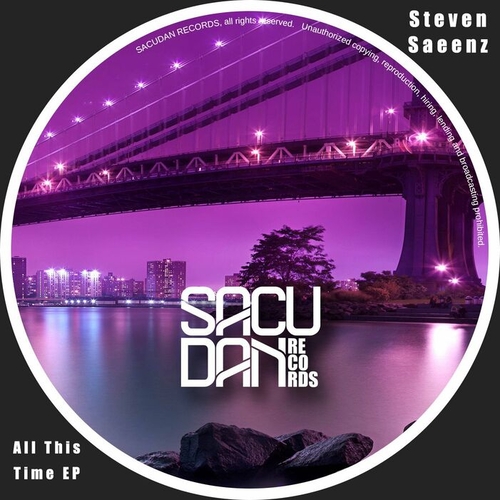 Steven Saeenz - All This Time EP [SR107]